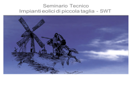 Seminario Tecnico Impianti eolici di piccola taglia - SWT
