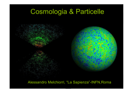 Cosmologia & Particelle