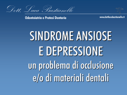 (problema di occlusione e_o materiali dentali).