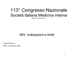 NIV: indicazioni e limiti , V. Patruno (Udine)