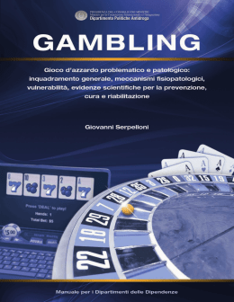 Gioco d`azzardo problematico e patologico