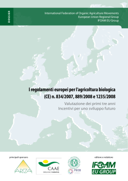 I regolamenti europei per l`agricoltura biologica (CE) n