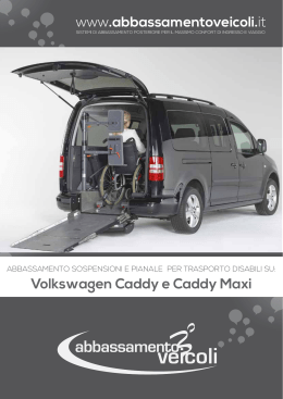 Volkswagen Caddy e Caddy Maxi www.abbassamentoveicoli.it