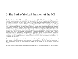 3 The Birth of the Left Fraction of the PCI