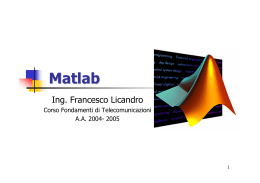 Guida Matlab - Ingegneria Informatica e delle Telecomunicazioni
