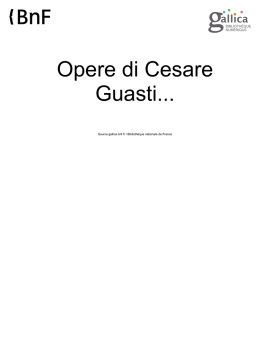 Guasti, Cesare (1822-1889). Opere di Cesare Guasti.... 1894