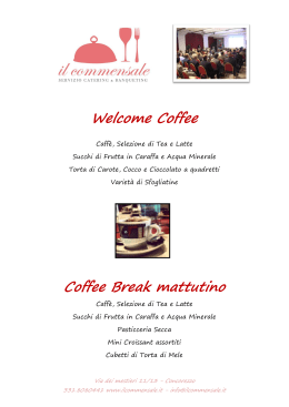 Welcome Coffee Coffee Break mattutino
