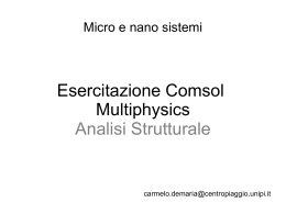 Esercitazione Comsol Multiphysics Analisi Strutturale