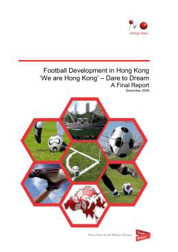 Football Development in Hong Kong `We are Hong Kong` – Dare to