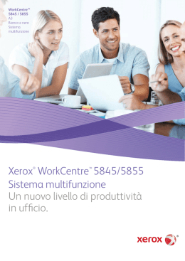 Xerox WorkCentre 5845 / 5855 - Catalogo Stampante Bianco e Nero