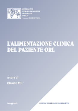 L`alimentazione clinica del paziente orl - Claudio Viti - 2014