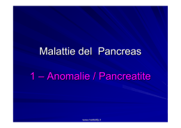 Malattie del Pancreas 1 – Anomalie / Pancreatite
