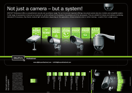 Not just a camera – but a system!