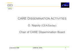 CARE DISSEMINATION ACTIVITIES Chair of CARE - Indico