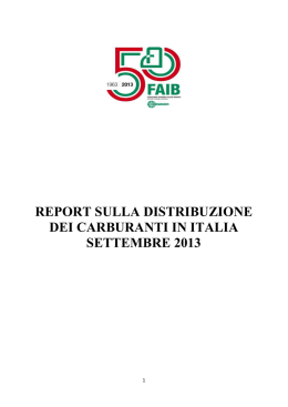 report sulla distribuzione dei carburanti in italia settembre 2013