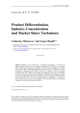 Product Differentiation, Industry Concentration and Market Share