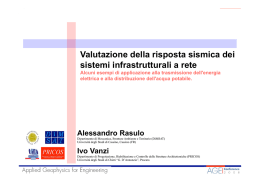 Valutazione della risposta sismica dei sistemi infrastrutturali a rete