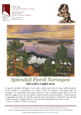 Splendidi Fiordi Norvegesi Dal 4 all`11 Luglio 2015