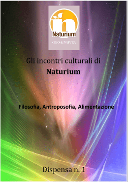 SCARICA LA DISPENSA: Naturium e antroposofia