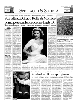 Sua altezza Grace Kelly di Monaco principessa infelice, come Lady D.