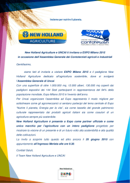 New Holland Agriculture e UNCAI ti invitano a EXPO Milano 2015 in