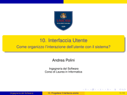 10. Interfaccia Utente - Come organizzo l`interazione dell`utente con
