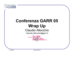 Conferenza GARR 05 Wrap Up