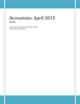 Accessions: April 2015 - Institute of Classical Studies Library