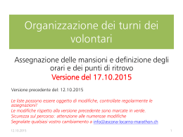 Organizzazione dei turni dei volontari - Ascona