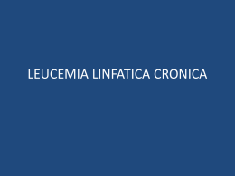 leucemia linfatica cronica - Fondazione Madre Cabrini > Home