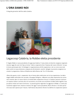 L`ORA SIAMO NOI Legacoop Calabria, la Robbe eletta presidente