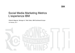 Social Media Marketing Metrics L`esperienza IBM