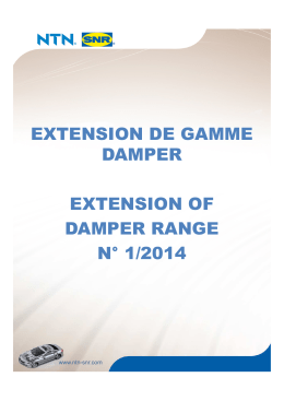 EXTENSION DE GAMME DAMPER EXTENSION OF - Ntn