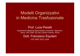Modelli Organizzativi in Medicina Trasfusionale