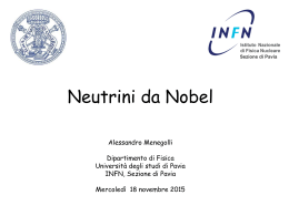 Neutrini da Nobel - Dipartimento di Fisica