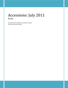 Accessions: July 2011 - Institute of Classical Studies Library