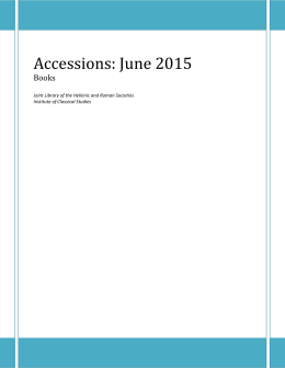 Accessions: June 2015 - Institute of Classical Studies Library