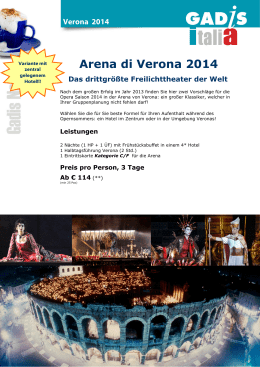 Arena di Verona 2014... Das drittgrößte Freilichttheater der Welt