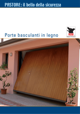 Porte basculanti in legno - Pastore chiusure di sicurezza S.p.A.