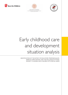 Early childhood care and development situation analysis