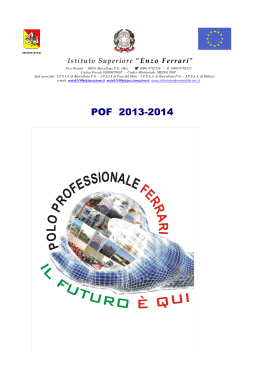 P.O.F. anno scolastico 2013/2014 - Istitutoprofessionaleferrari.it