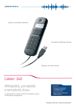 Calisto® 240 Affidabilità, portabilità e semplicità d`uso.
