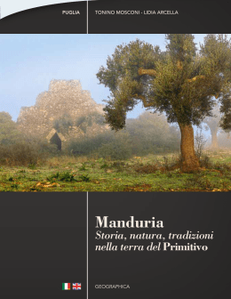 Manduria, storia, natura, tradizioni nella terra del