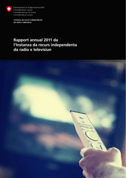 Rapport annual 2011 da l`Instanza da recurs independenta da