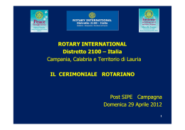 ROTARY INTERNATIONAL Distretto 2100 Distretto 2100 – Italia