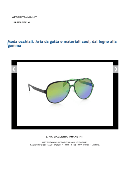 Gli occhiali da sole Italia Independent portano il Made in Italy alle
