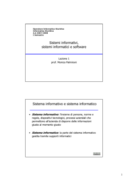 Sistemi informativi, sistemi informatici e software Sistema informativo