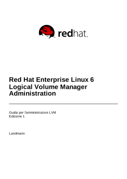 Red Hat Enterprise Linux 6 Logical Volume Manager Administration
