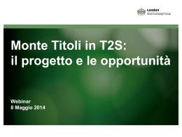 Monte Titoli in T2S: il progetto e le opportunità