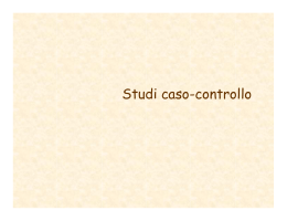 Studi caso-controllo - Università degli Studi di Cassino